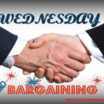 Wednesday – Bargaining